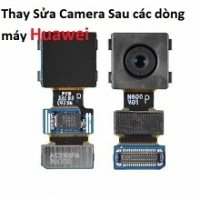 Khắc Phục Camera Sau Huawei Y3 2017 Hư, Mờ, Mất Nét Lấy Liền    
